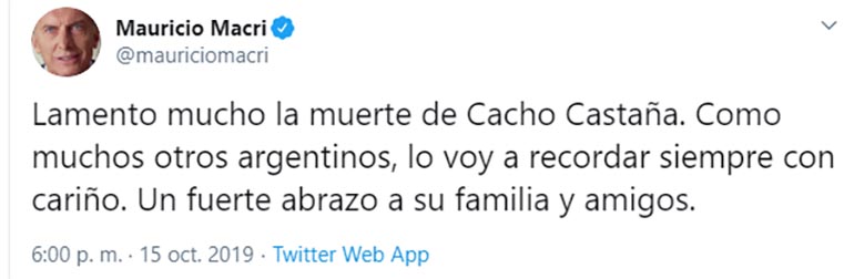 El tuit de Mauricio Macri lamentando la muerte de Cacho Castaña