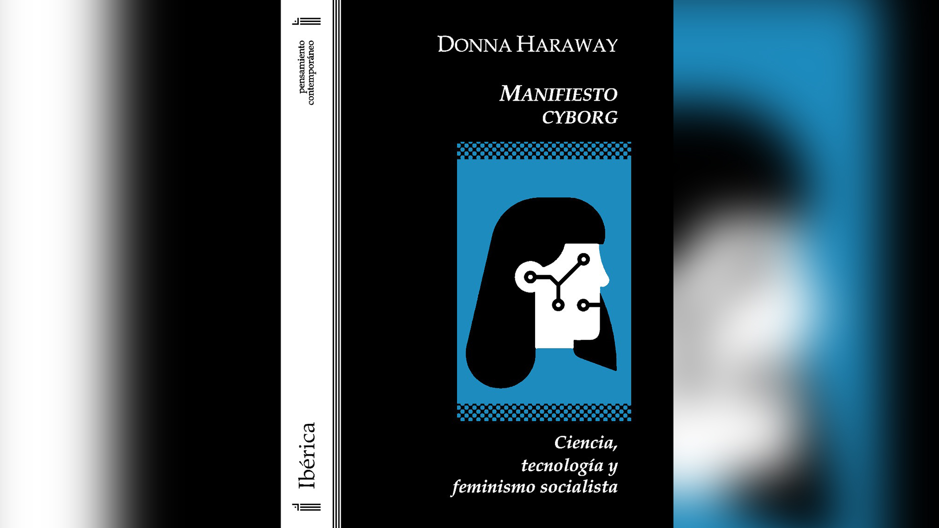 "Manifesto Cyborg" (Ibértica), de Donna Haraway