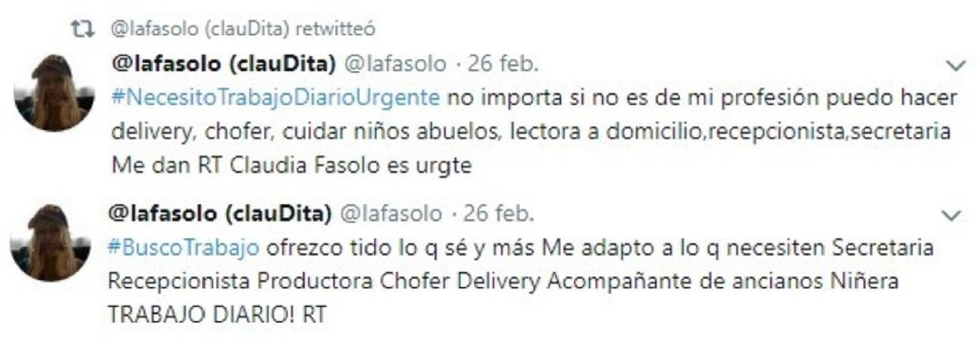 Los mensajes que Claudia Fasolo en su cuenta de Twitter en febrero de 2018 cuando necesitaba conseguir un trabajo diario
