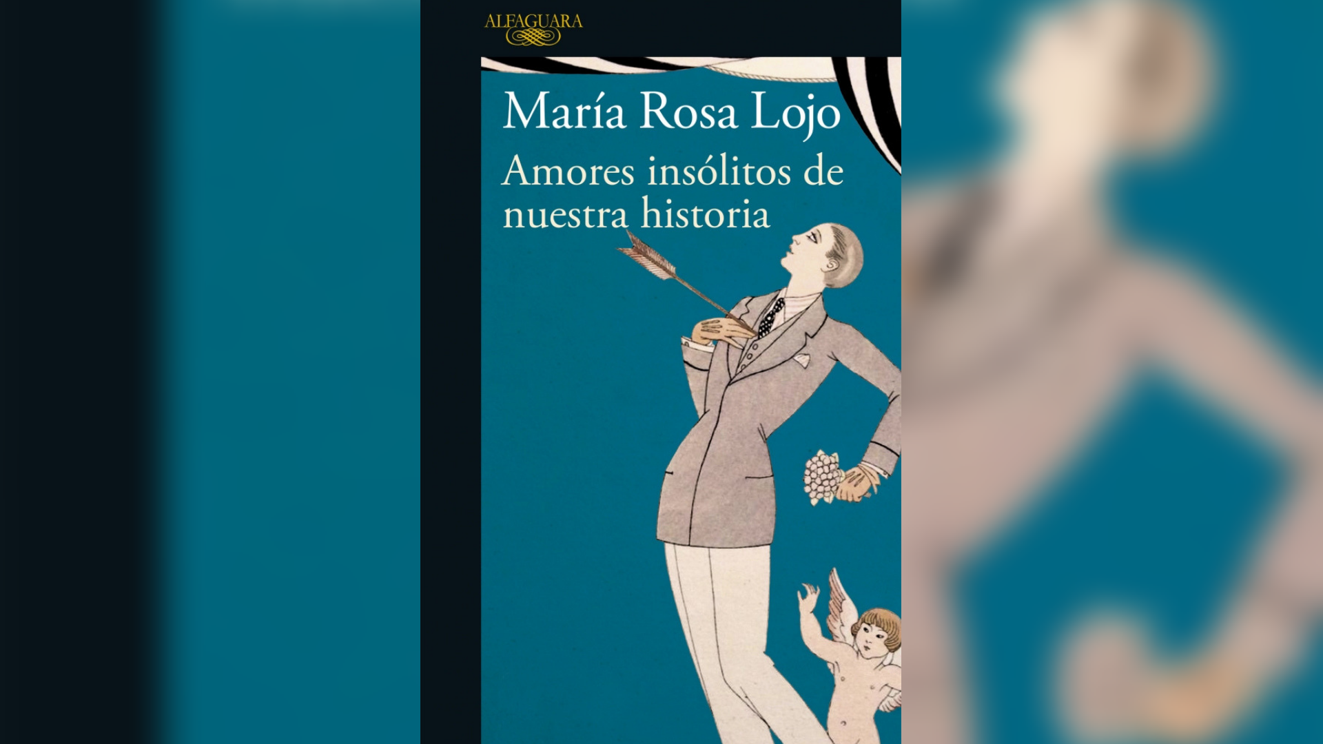 "Amores insólitos de nuestra historia" (Alfaguara)