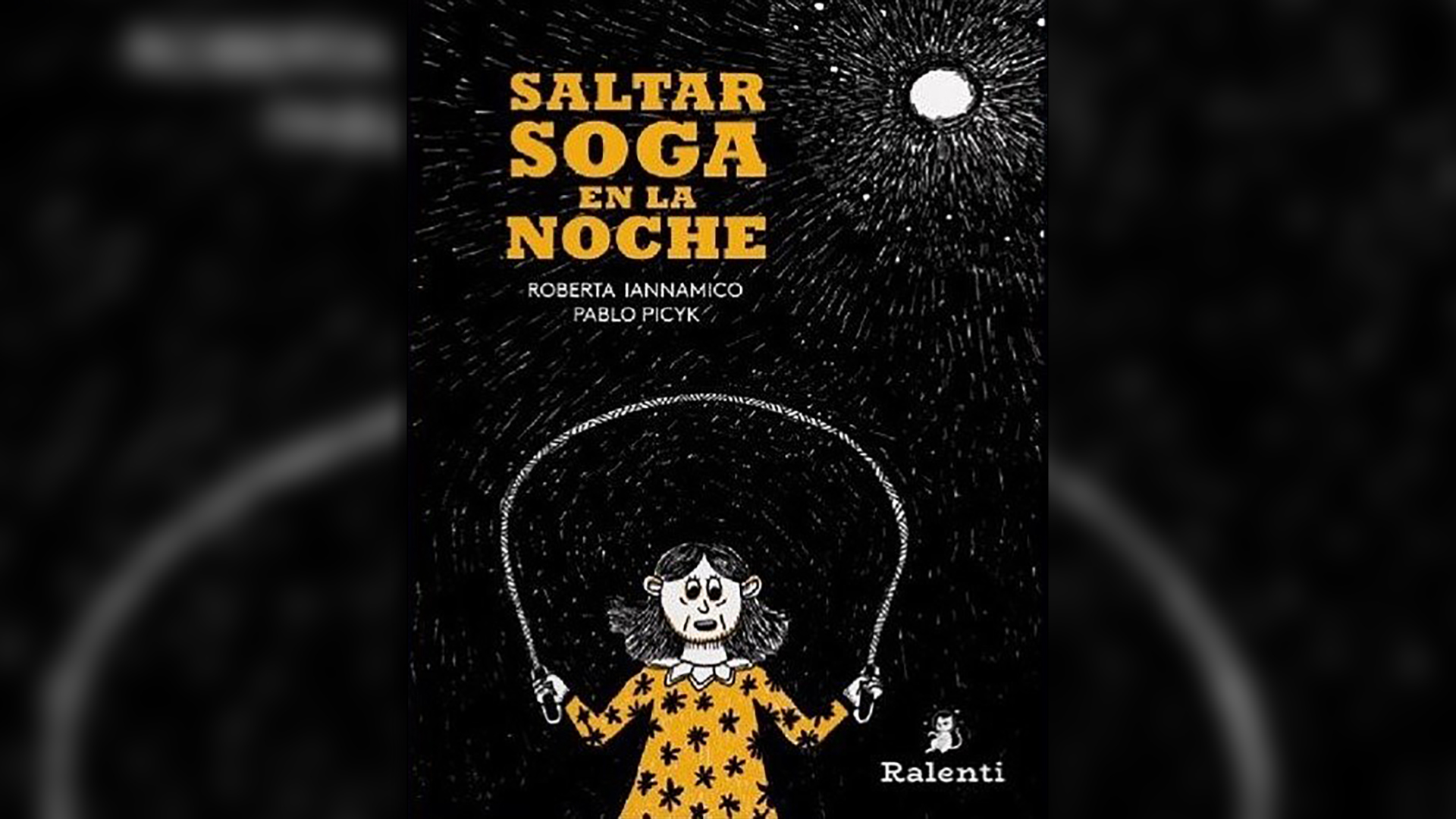 "Saltar soga en la noche" (Ralenti), de Roberta Iannamico